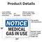 Signmission Medical Gas In Use OSHA Notice Sign, Aluminum, 24in W x 18in L, 2PK OS-2PACK-NS-A-1824-L-14180 - alternate 5